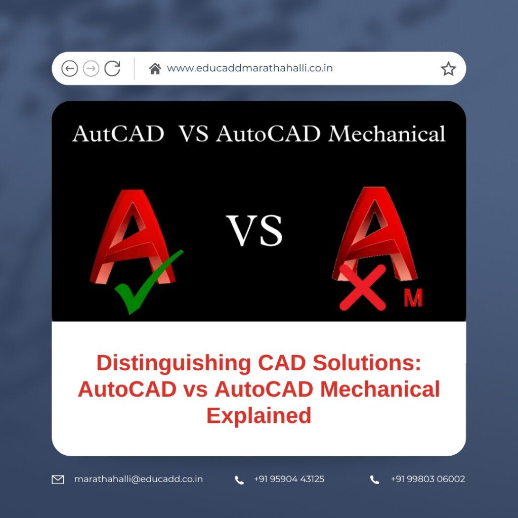 AutoCAD Mechanical Comparison Guide | EduCADD Marathahalli